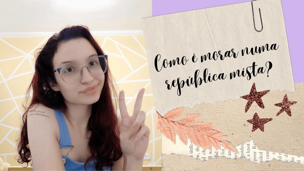 Como é morar numa república&nbsp;mista?