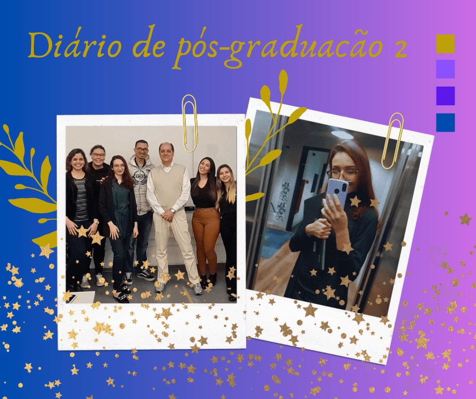 Como foi meu segundo semestre de&nbsp;pós-graduação?