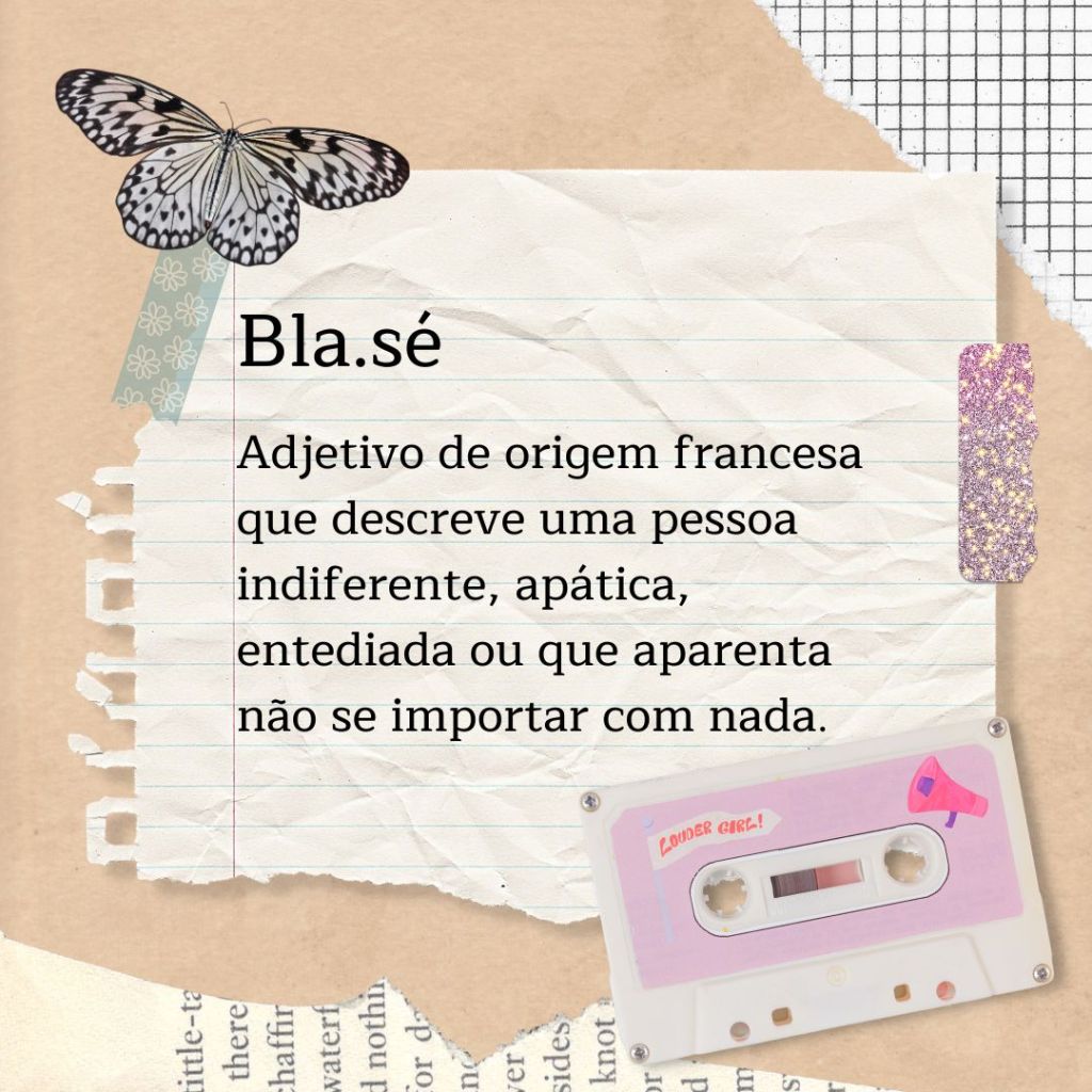 Blasé